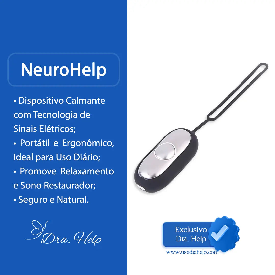 NeuroHelp • Dispositivo calmante - Dra. Help