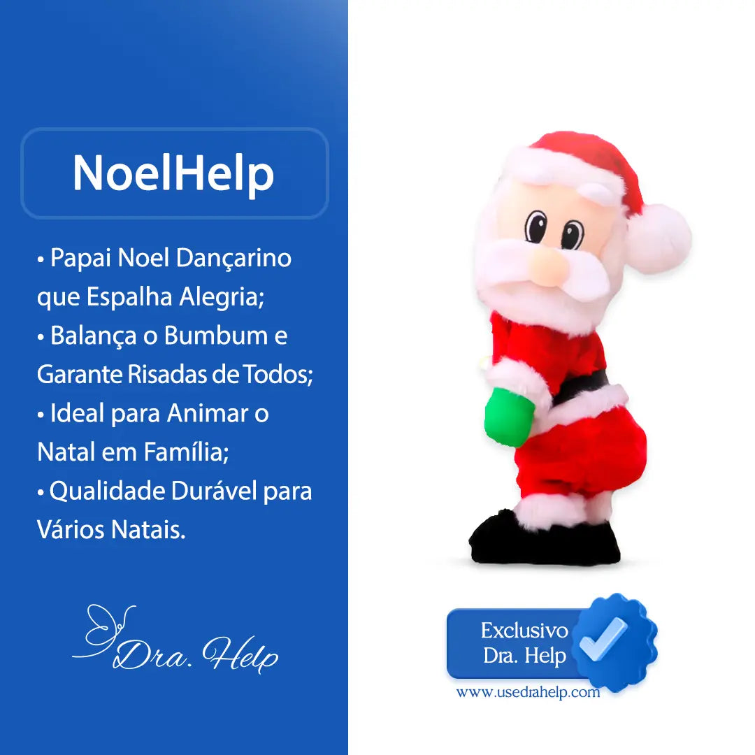 NoelHelp • Papai Noel Divertido - Dra. Help