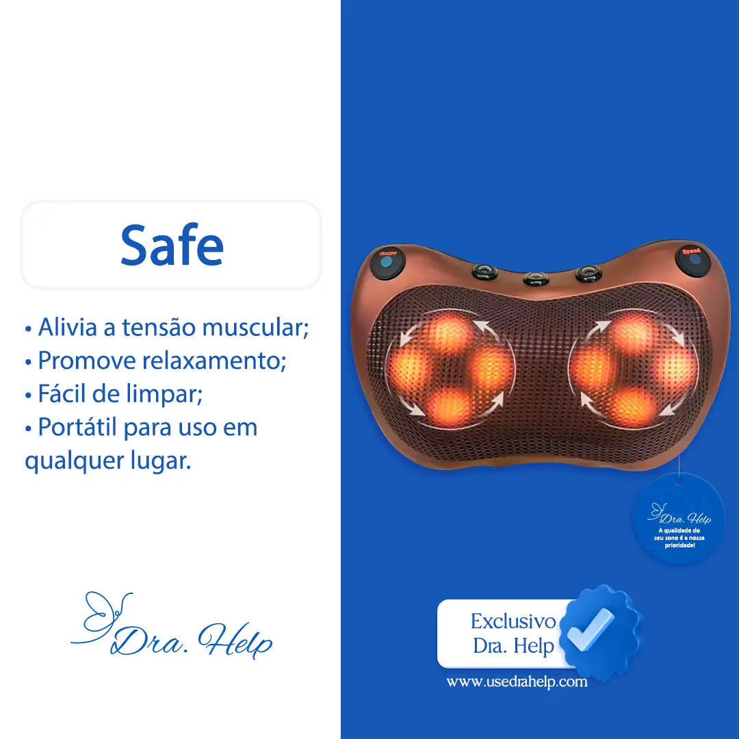 Safe • Almofada Massageadora - Dra. Help